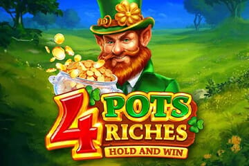4 Pots Riches: Hold and Win