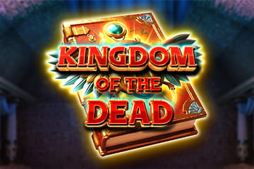 Kingdom of The Dead